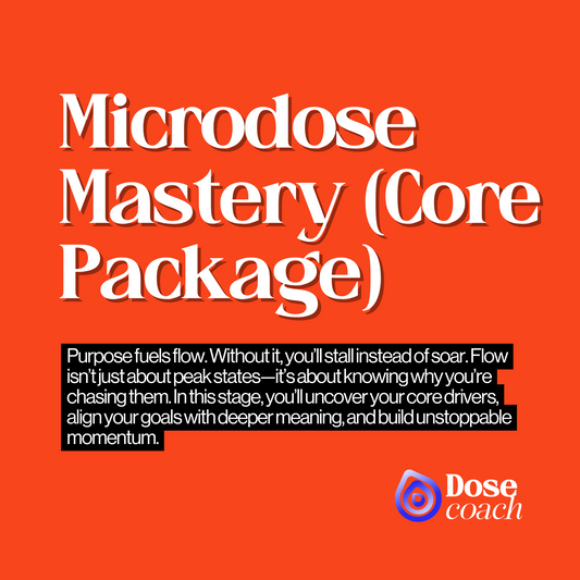 Microdose Mastery (Core Package)